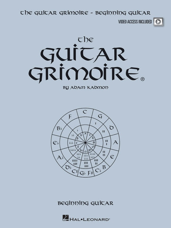 The Guitar Grimoire: Beginning Guitar