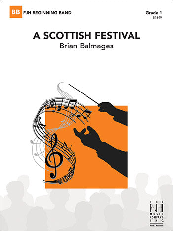 A Scottish Festival - arr. Brian Balmages (Grade 1)