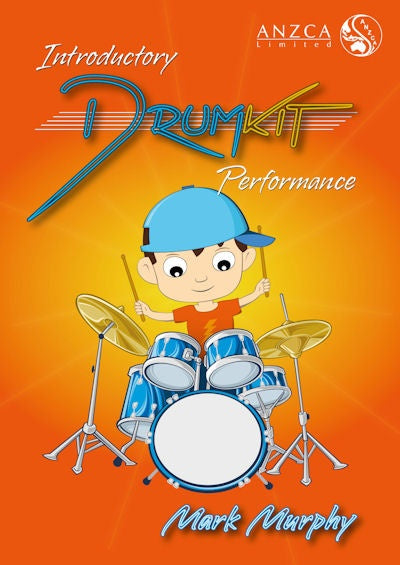 ANZCA Drum Kit Performance Introductory