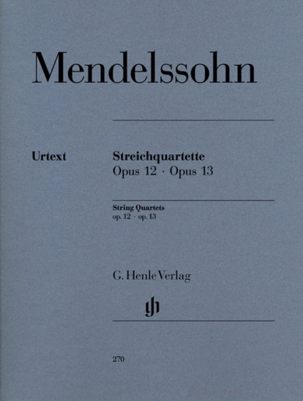 Mendelssohn: String Quartets Op 12 & 13 Score & Parts