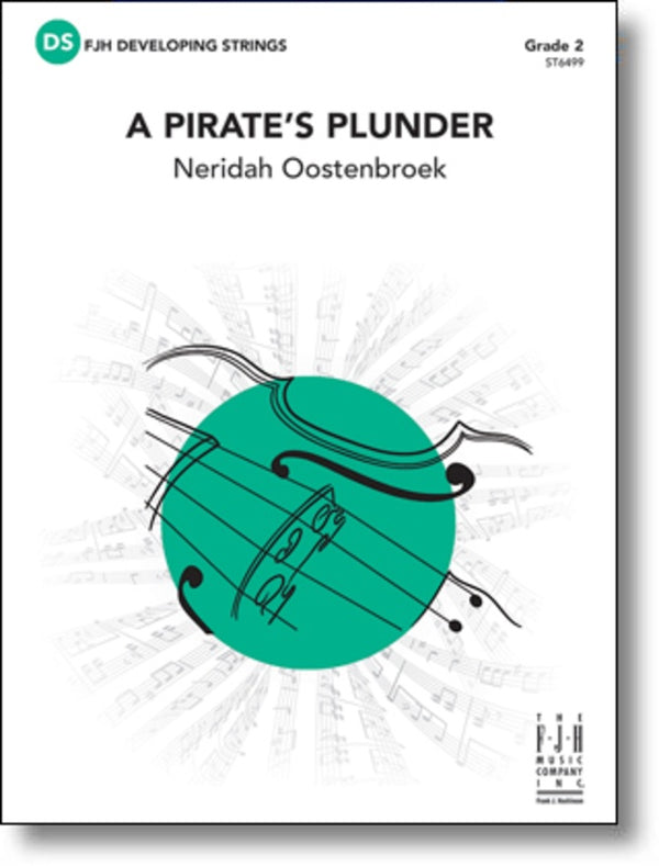 A Pirate's Plunder - arr. Neridah Oostenbroek (Grade 2)