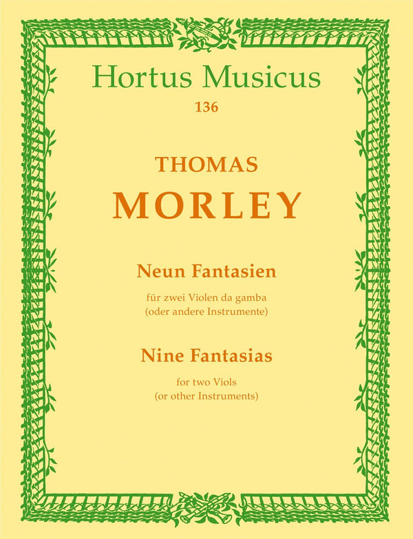 Morley: 9 Fantasias for 2 Viola Da Gambas