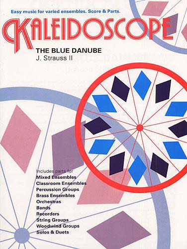 Kaleidoscope - The Blue Danube (J. Strauss)