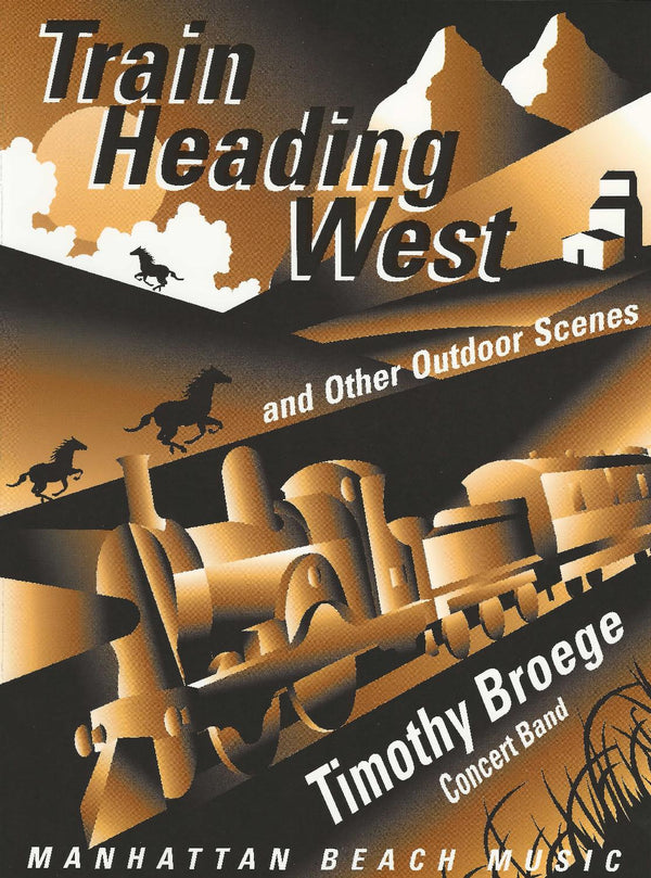 Train Heading West and Other Outdoor Scenes - Timothy Broege (Grade 1)