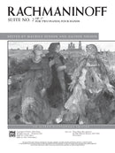 Rachmaninoff: Suite No. 2 Op. 17