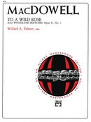 MacDowell: To a Wild Rose, Opus 51, No. 1