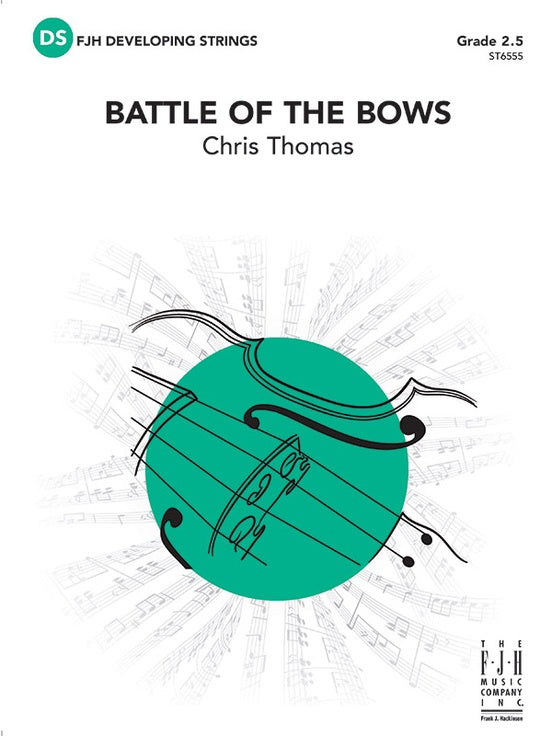 Battle of the Bows - arr. Chris Thomas (Grade 2.5)