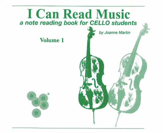 I Can Read Music, Volume 1 - Cello