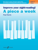 Improve Your Sight-Reading! Piece a Week Piano Gr 3