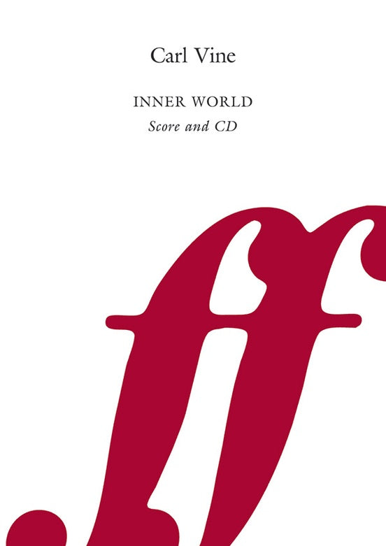 Carl Vine: Inner World for Solo Cello