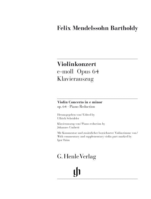 Mendelssohn: Violin Concerto in E Minor Op 64 Violin & Piano
