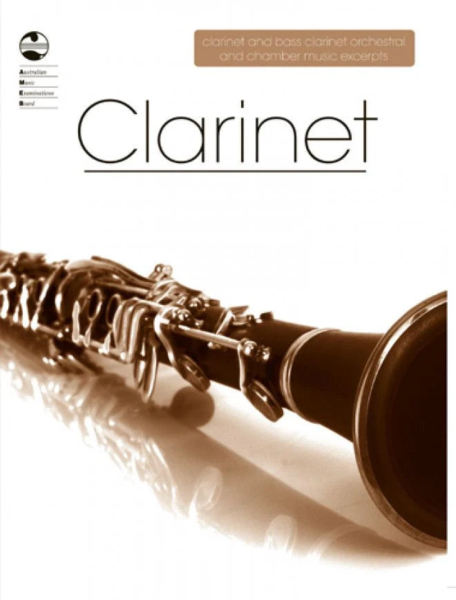 AMEB Clarinet & Bass Clarinet Orchestral & Chamber Music Excerpts