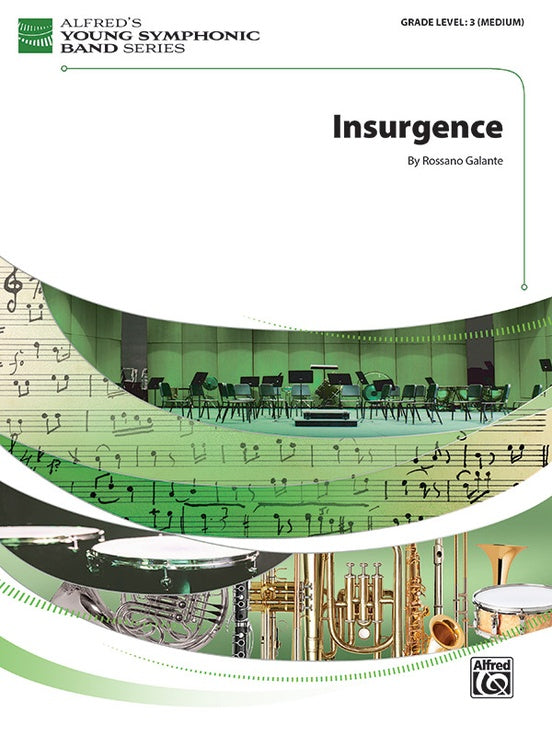 Insurgence - Rossano Galante (Concert Band Grade 3)