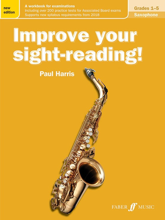 Improve Your Sight-Reading! Saxophone Grades 1-5