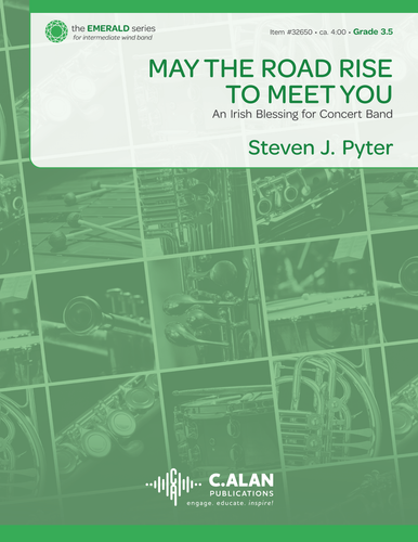 May the Road Rise to Meet You - Steven J. Pyter (Concert Band Grade 3.5)