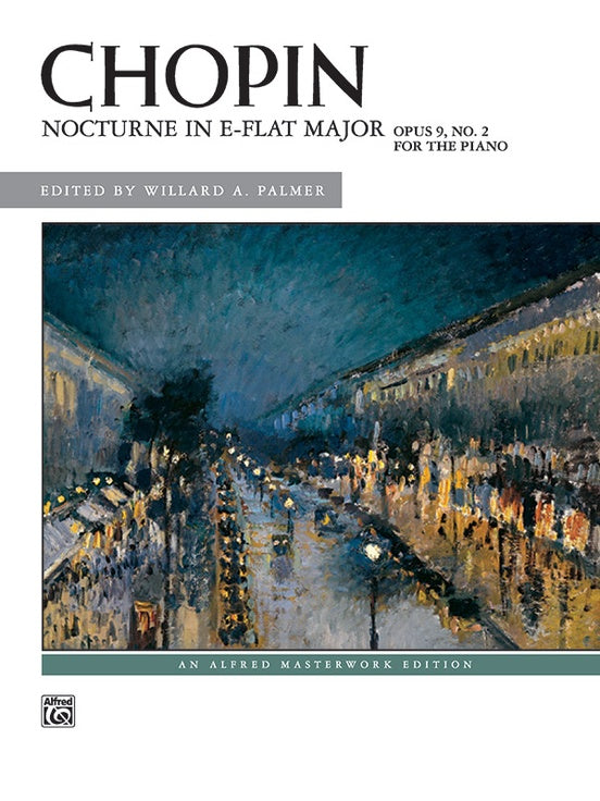 Chopin: Nocturne in E-flat Major, Opus 9, No. 2