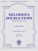 Melodious Double Stops for Violin, Complete Edition