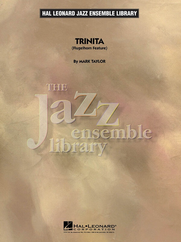 Trinita (Flugelhorn Feature) - Mark Taylor (Jazz Ensemble Grade 4)