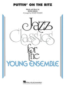 Puttin' on the Ritz - arr. Roger Holmes (Jazz Ensemble Grade 3)