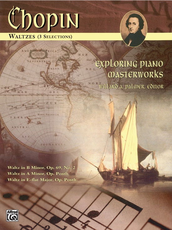 Chopin: Exploring Piano Masterworks - Waltzes (3 Selections)