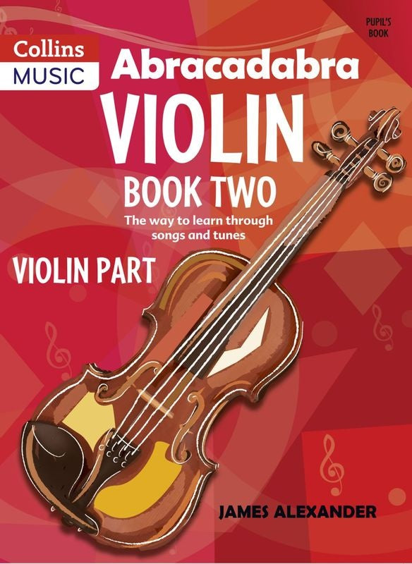 Abracadabra Violin Book 2