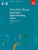 ABRSM Double Bass Specimen Sight-Reading Tests 6-8