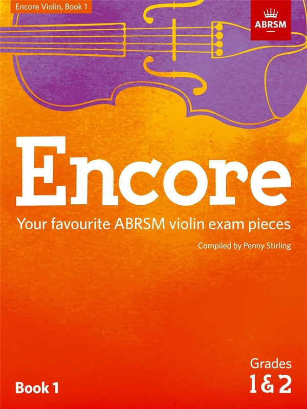 ABRSM Encore for Violin: Book 1, Grades 1 & 2
