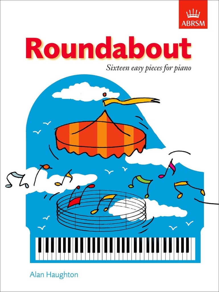 Roundabout, 16 Easy Pieces for Piano
