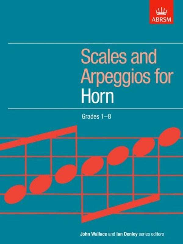 ABRSM Horn Scales and Arpeggios Grades 1-8
