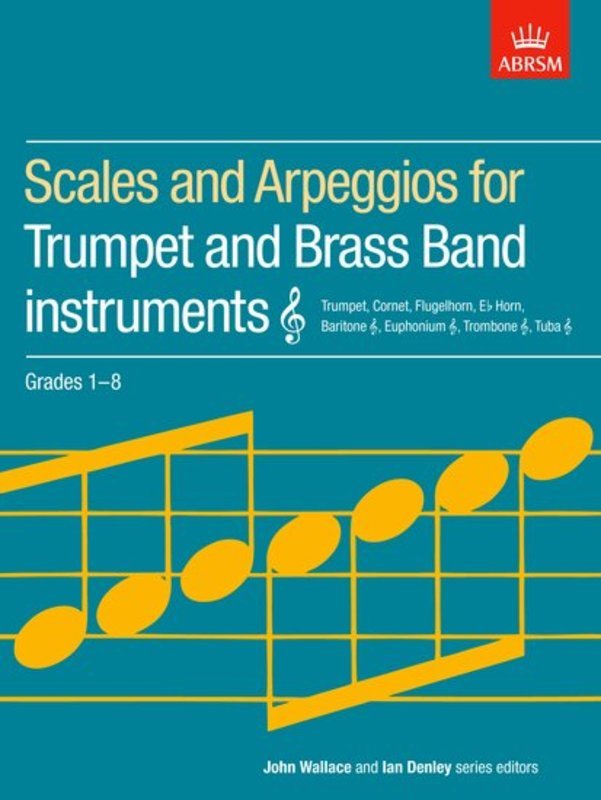 ABRSM Trumpet Scales and Arpeggios Grades 1-8