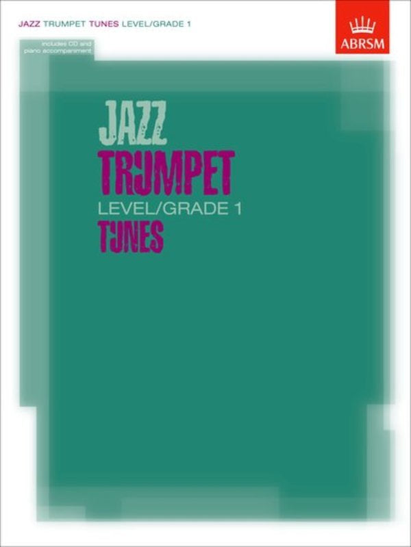 ABRSM Jazz Trumpet Tunes Grade 1 Score/Part/CD