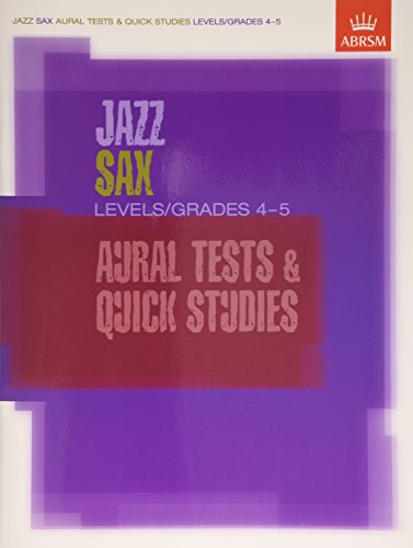 ABRSM Jazz Sax Quick Studies/Aural Tests Grade 4-5
