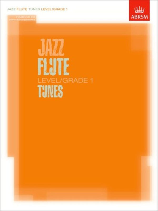 ABRSM Jazz Flute Tunes Grade 1 Score/Part/CD