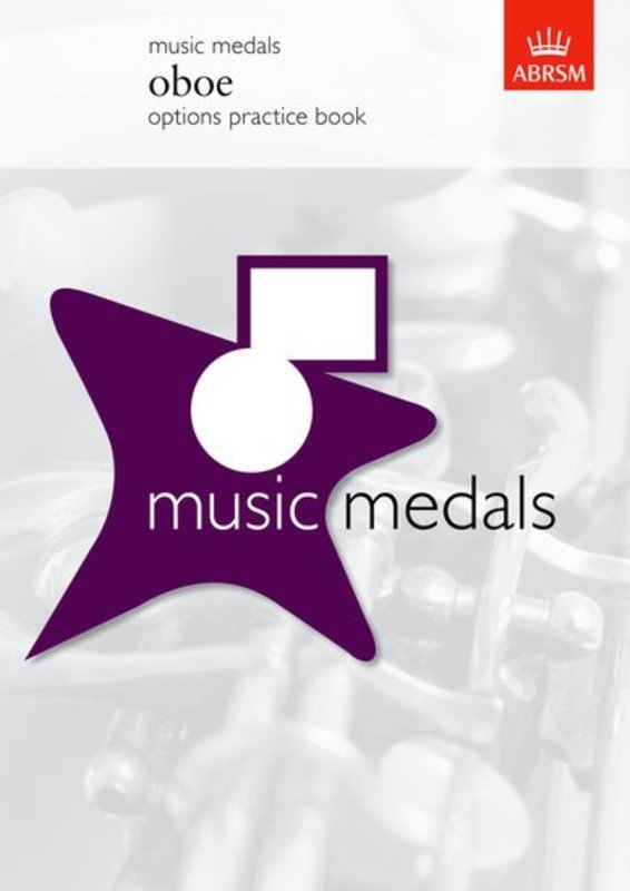 Music Medals Oboe - Options Practice Book