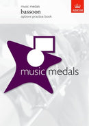 Music Medals Bassoon - Options Practice Book