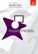 Music Medals Double Bass - Options Practice Book