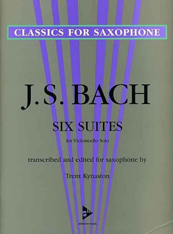 Bach: Six Suites transcribed for Alto Saxophone