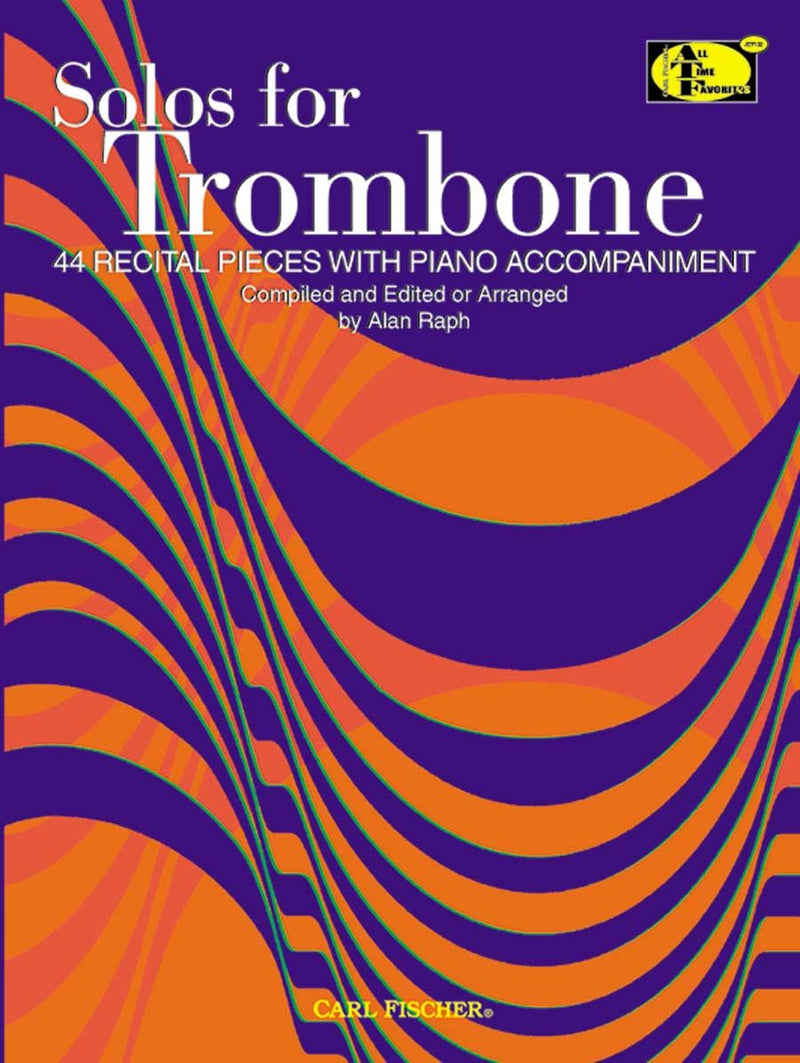 Solos for Trombone: 44 Recital Pieces with Piano Acc.