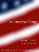 An American Elegy - Frank Ticheli (Concert Band Grade 4)