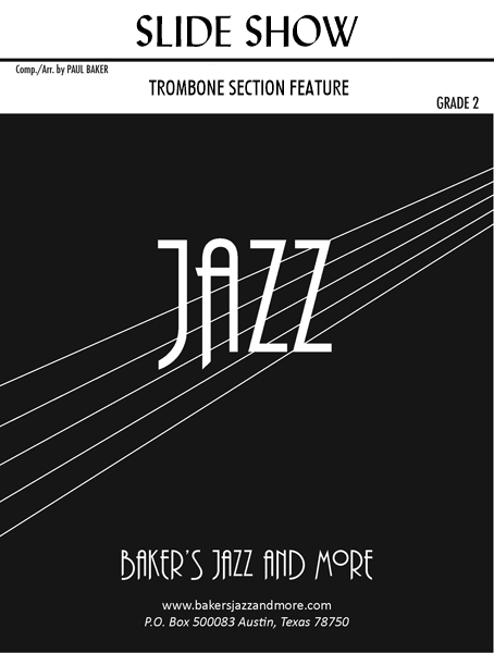 Slide Show - Paul Baker (Jazz Ensemble Grade 2)