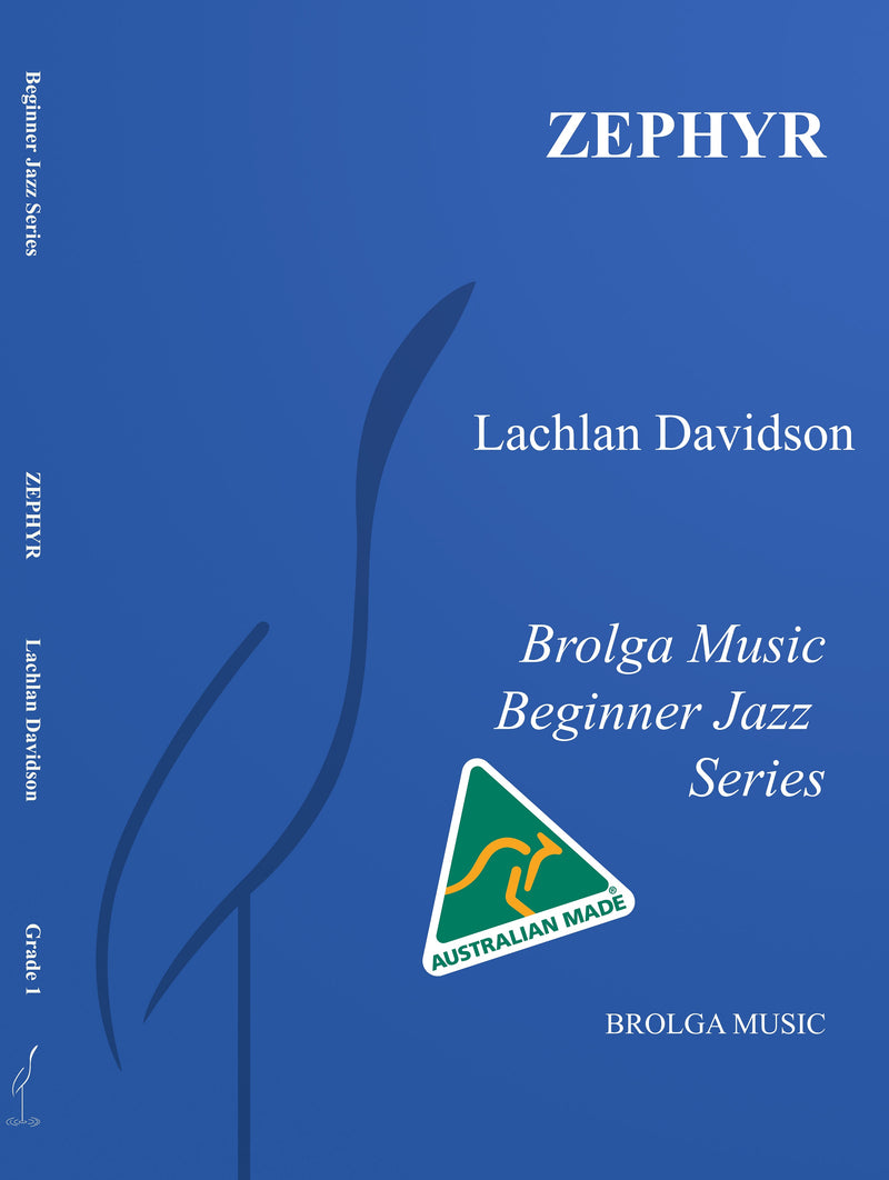 Zephyr - Lachlan Davidson (Jazz Ensemble Grade 1)