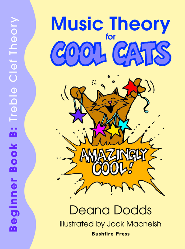 Music Theory for Cool Cats, Beginner Book B, Treble Clef Theory