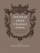 Arne: Eight Keyboard Sonatas