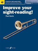 Improve Your Sight-Reading! Trombone Grades 1-5