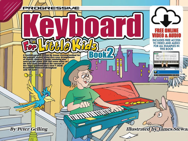 Progressive Keyboard Method for Little Kids Book 2