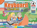 Progressive Keyboard Method for Little Kids Supplementary Songbook A