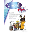 Vamoosh Pops Piano Accompaniment Book