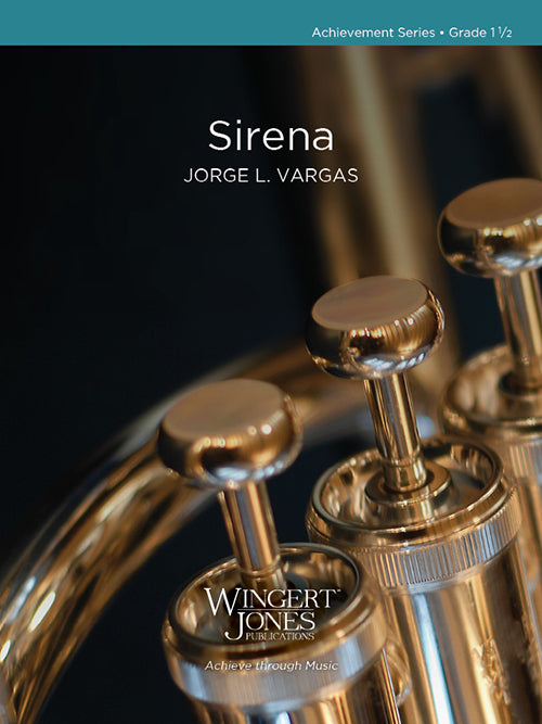 Sirena - Jorge L. Vargas (Concert Band Grade 1.5)