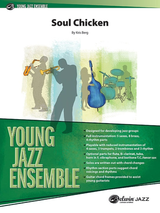 Soul Chicken - Kris Berg (Jazz Ensemble Grade 2.5)