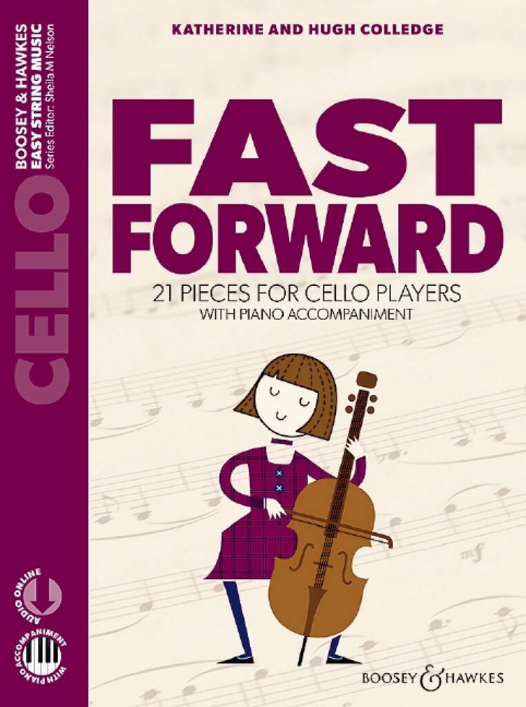 Fast Forward: 21 Pieces for Cello